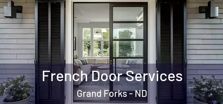 French Door Services Grand Forks - ND