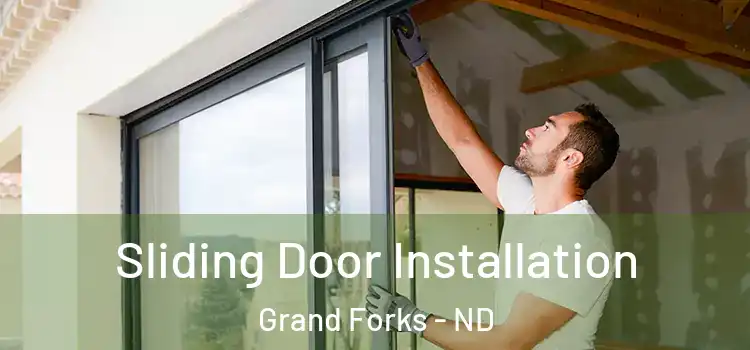 Sliding Door Installation Grand Forks - ND