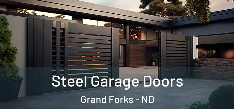 Steel Garage Doors Grand Forks - ND